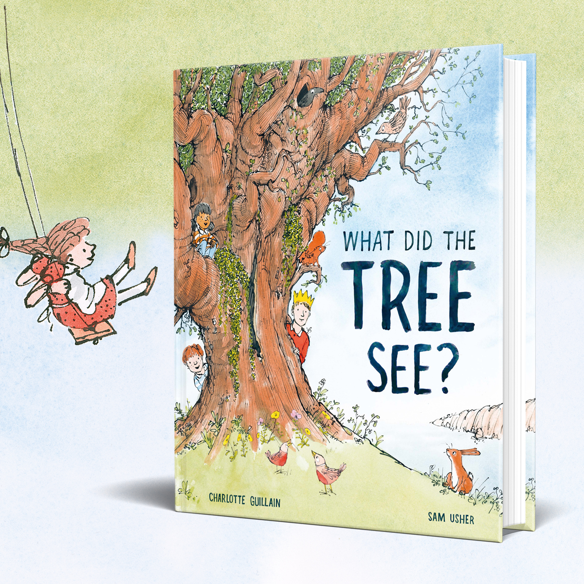 The book "What did the tree see?" standing up with an illustration of a girl swinging in from the left. The book cover features an old, gnarled tree, with children and animals peeking out from behind it.